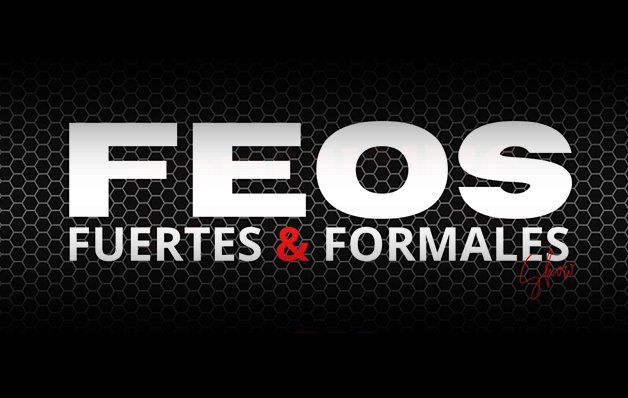 Feos Fuertes y Formales